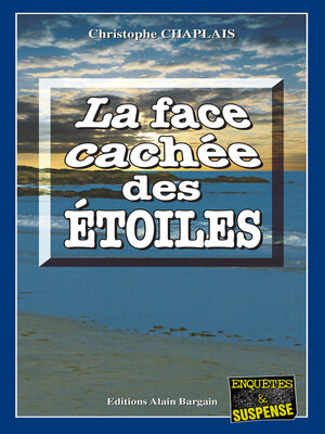 cover image of La face cachée des étoiles